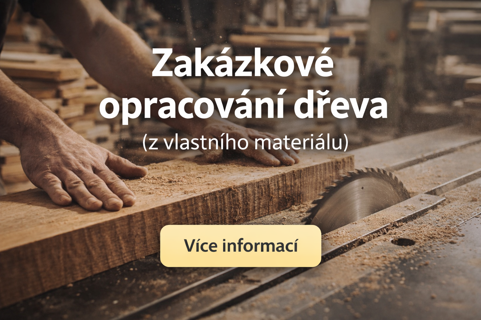 Zakázkové opracování dřeva